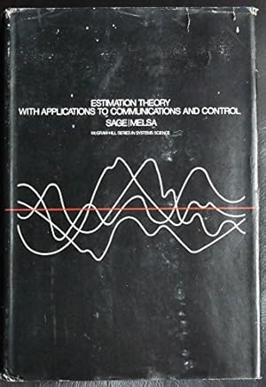 Seller image for Estimation Theory With Applications to Communications and Control for sale by Books for Life