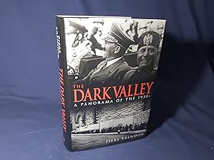 Seller image for The Dark Valley, A Panorama of the 1930s(Hardback,w/dust jacket,1st Edition 2000,w/ signed letter) for sale by Codex Books