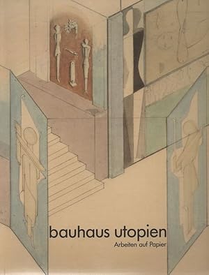 Imagen del vendedor de Bauhaus-Utopien. Arbeiten auf Papier. a la venta por Brbel Hoffmann