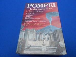 Imagen del vendedor de POMPEI. Le rve sous les ruines a la venta por Emmanuelle Morin