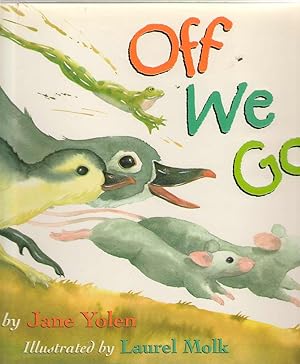 Seller image for Off We Go! for sale by Dan Glaeser Books