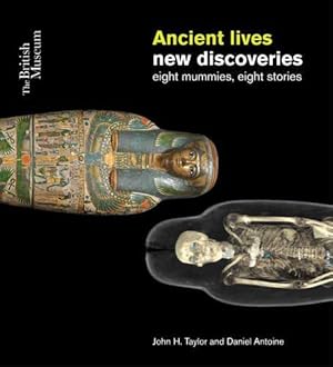 Seller image for Ancient Lives: New Discoveries: Eight mummies, Eight stories for sale by WeBuyBooks