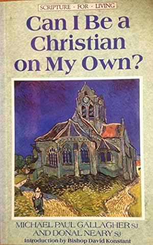 Seller image for Can I be a Christian on My Own? (Scripture for living) for sale by WeBuyBooks
