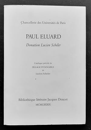 Bild des Verkufers fr Paul Eluard - Donation Lucien Scheler - zum Verkauf von Le Livre  Venir