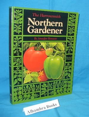 Seller image for Harrowsmith Northern Gardener for sale by Alhambra Books