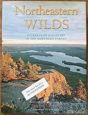 Northeastern Wilds: Journeys of Discovery in the Northern Forest