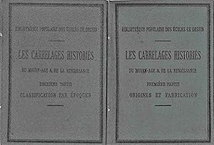 Les carrelages historiés. Du Moyen-Age et de la Renaissance.