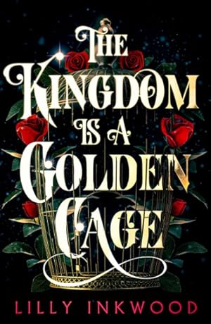 Seller image for The Kingdom Is A Golden Cage for sale by GreatBookPricesUK