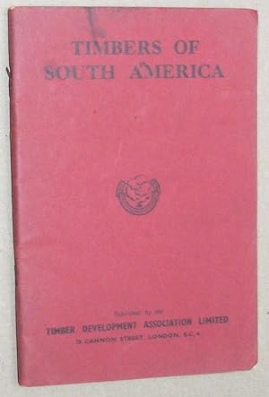 Timbers of South America