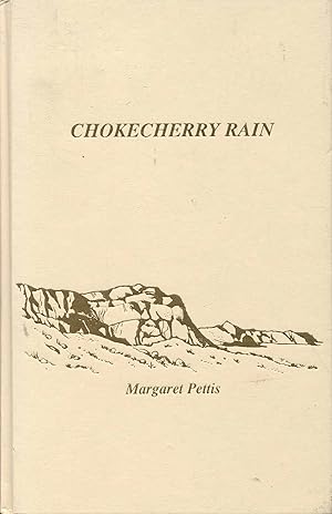 Chokecherry Rain