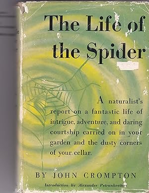 THE LIFE OF THE SPIDER.