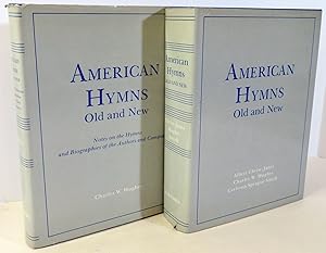 Seller image for American Hymns Old and New [ Two Volume Set ] Notes on Hymns and Biographies of the Authors and Composers for sale by Evolving Lens Bookseller