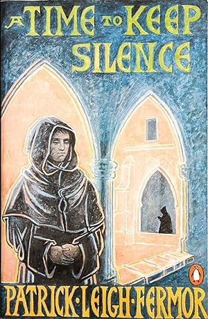 Seller image for A Time to Keep Silence for sale by Mad Hatter Bookstore