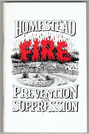 Homestead Fire Prevention and Suppression