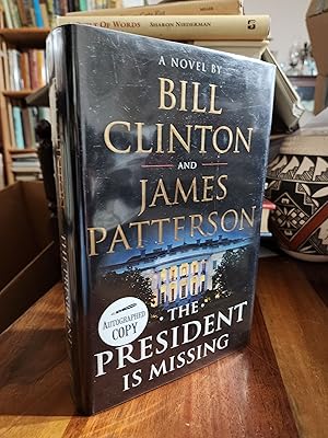 The President Is Missing: A Novel