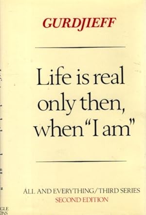 Bild des Verkufers fr LIFE IS REAL ONLY THEN WHEN 'I AM' zum Verkauf von By The Way Books