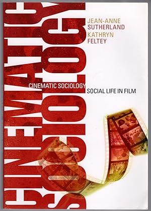 Cinematic Sociology: Social Life in Film