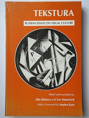 Imagen del vendedor de TEKSTURA. Russian Essays on Visual Culture a la venta por GfB, the Colchester Bookshop