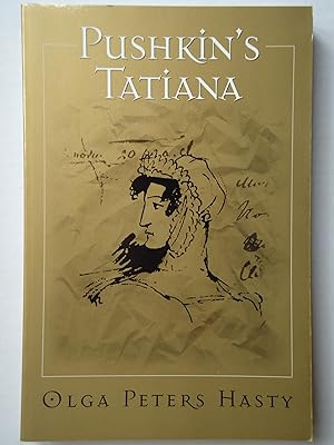Immagine del venditore per PUSHKIN'S TATIANA venduto da GfB, the Colchester Bookshop