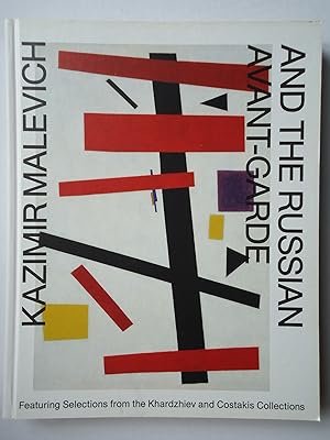 Seller image for KAZIMIR MALEVICH AND THE RUSSIAN AVANT-GARDE for sale by GfB, the Colchester Bookshop