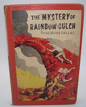 The Mystery of Rainbow Gulch: A Ted Wilford Mystery