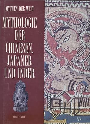 Bild des Verkufers fr Mythologie der Chinesen, Japaner und Inder zum Verkauf von Fundus-Online GbR Borkert Schwarz Zerfa