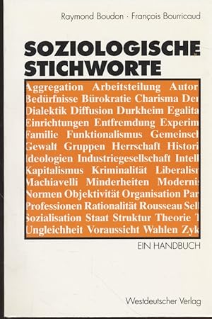 Seller image for Soziologische Stichworte: Ein Handbuch. for sale by Fundus-Online GbR Borkert Schwarz Zerfa
