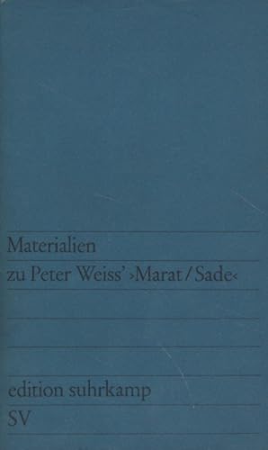 Bild des Verkufers fr Materialien zu Peter Weiss' Marat, Sade. edition suhrkamp. zum Verkauf von Fundus-Online GbR Borkert Schwarz Zerfa