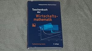 Image du vendeur pour Taschenbuch der Wirtschaftsmathematik : mit 208 Beispielen und zahlreichen Tabellen. mis en vente par Versandantiquariat Ingo Lutter