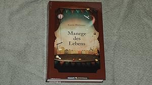 Seller image for Manege des Lebens. for sale by Versandantiquariat Ingo Lutter