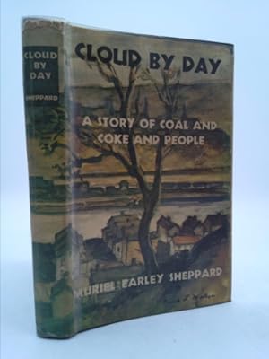 Immagine del venditore per Cloud By Day: A Story of Coal and Coke and People venduto da ThriftBooksVintage