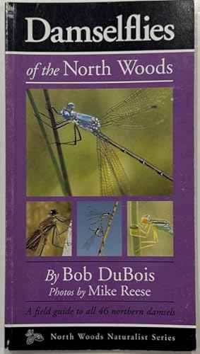 Seller image for Damselflies of the North Woods for sale by Eat My Words Books