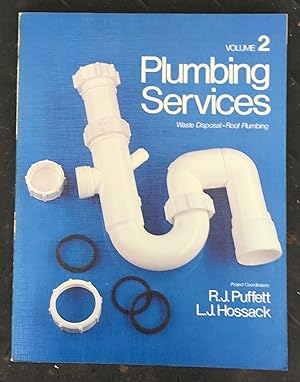 Plumbing Services Volume 2 - Waste Disposal Roof Plumbing