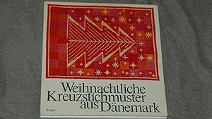 Seller image for Weihnachtliche Kreuzstichmuster aus Dnemark. for sale by Versandantiquariat Ingo Lutter