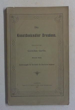 Die Kunstdenkmäler von Dresden. Stadt Dresden. Tl. 3 (von 3).