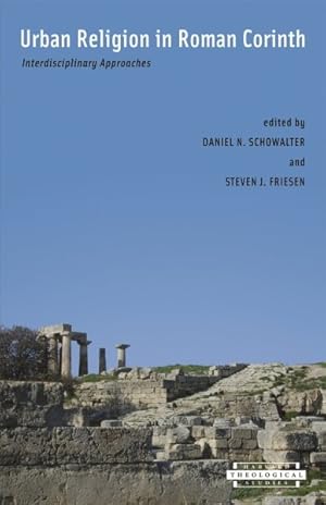 Image du vendeur pour Urban Religion in Roman Corinth : Interdisciplinary Approaches mis en vente par GreatBookPrices