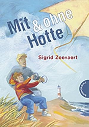 Seller image for Mit & ohne Hotte for sale by Gabis Bcherlager