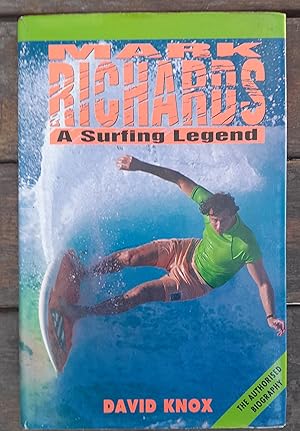 Seller image for Mark Richards: A Surfing Legend for sale by Hill End Books
