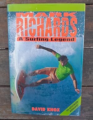 Seller image for Mark Richards: A Surfing Legend for sale by Hill End Books