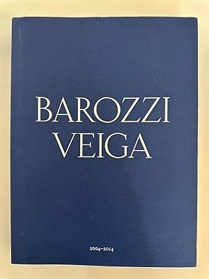 Barozzi Veiga 2004-2014.