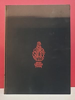 Seller image for The Art of the Chinese Snuff Bottle: The J & J Collection, Vol. I. for sale by Moe's Books