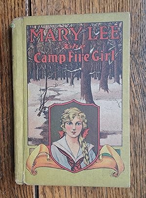 Seller image for Mary Lee the Campfire Girl for sale by Grandma Betty's Books