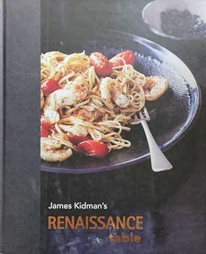 Seller image for James Kidman's Renaissance Table for sale by Leura Books