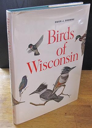 Imagen del vendedor de Birds of Wisconsin. Illustrated by Owen J. Gromme a la venta por The BiblioFile