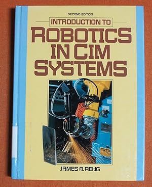 Imagen del vendedor de Introduction to Robotics in Cim Systems a la venta por GuthrieBooks