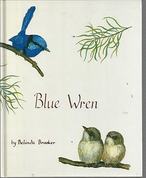 Seller image for Blue Wren for sale by Elizabeth's Bookshops