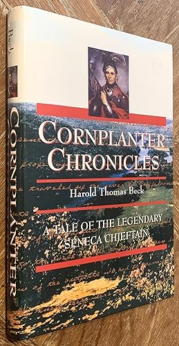 Seller image for Cornplanter Chronicles, A Tale of the Legendary Seneca Chietain for sale by DogStar Books