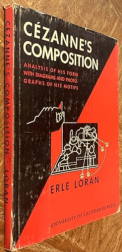 Bild des Verkufers fr Cezanne's Composition; Analysis of His Form with Diagrams and Photographs of His Motifs zum Verkauf von DogStar Books