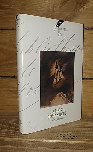 Image du vendeur pour LA POESIE ROMANTIQUE - Tome II : Victor Hugo mis en vente par Planet's books