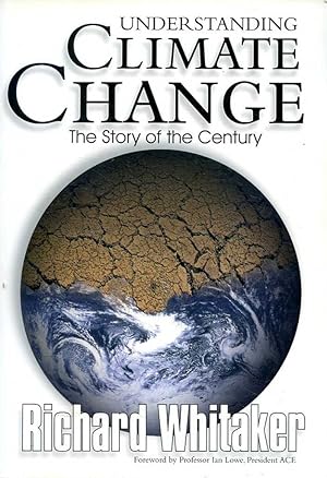 Understanding Climate Change: The Story of the Century